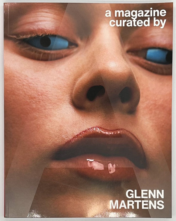 『A MAGAZINE CURATED BY GLENN MARTENS』