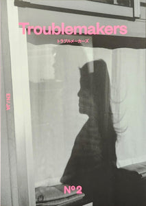 『Troublemakers No.2』