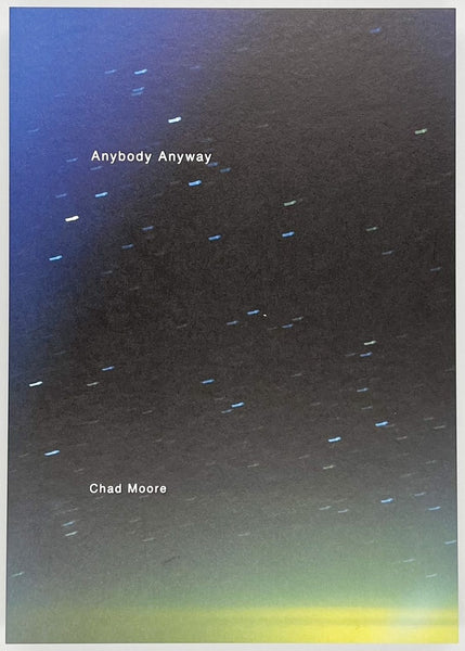 【サイン本】Chad Moore『Anybody Anyway』