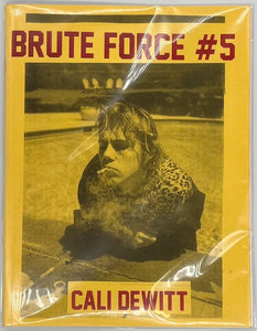 【サイン本】Cali Dewitt『Brute Force #5』
