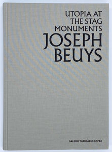 Joseph Beuys『Utopia at the Stag Monuments』