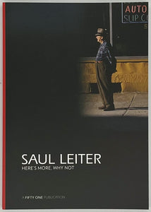Saul Leiter『HERE'S MORE, WHY NOT』