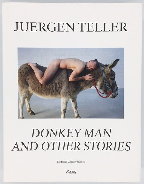 Juergen Teller『Donkey Man and Other Stories』 – 青山ブック