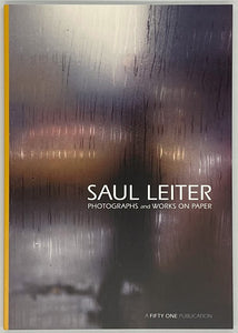 Saul Leiter『PHOTOGRAPHS AND WORKS ON PAPER』