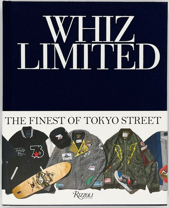 『WHIZLIMITED THE FINEST OF TOKYO STREET』